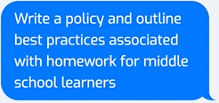 Write a policy and outline best practices associated with homework for middle school learners